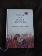 Książka Mamy DLA Babci i Dziadka