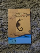 Williama Goulda Księga ryb - Richard Flanagan