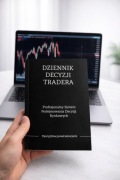 Dziennik Decyzji Tradera | Trading Journal | Analiza, Dyscyplina