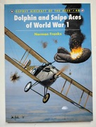 Dolphin and Snipe Aces of World War 1- Osprey Aircraft of the  Aces 48