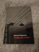 Książka ,,I boję się snów" Wanda Półtawska - stan prawie jak nowa