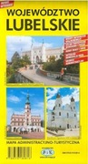 WOJEWÓDZTWO LUBELSKIE MAPA ADMINISTRACYJNO - TURYS