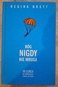 Regina Brett - Bóg nigdy nie mruga 