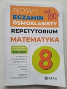 Repetytorium  GREG - szkoła podstawowa. Matematyka Egzamin ósmoklasisty
