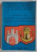 Rewaloryzacja i problemy rekonstrukcji miast Kazimierz Dolny Radom