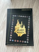 Skarby miasta Warszawa 2017/18  Łukasz Cielemęcki Adam Drygalski 
