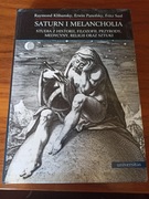 Saturn i melancholia - Klibansky, Panofsky, Saxl