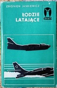 Łodzie Latające " Zbigniew Jankiewicz 