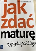 Poradnik jak zdać maturę z polskiego WSIP