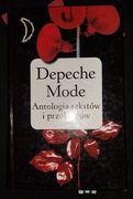 Depeche Mode Antologia tekstów i przekładów Martin Gore 2003