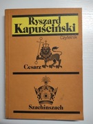 Cesarz, Szachinszach Ryszard Kapuściński 
