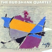 BUD SHANK - THAT OLD FEELING / DOBRY WSPÓŁCZESNY JAZZ  1986 / LP
