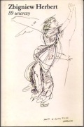 89 wierszy Zbigniew Herbert, wyd. a5, Kraków 1998, wyd I