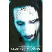 Trudna droga z piekła Marilyn Manson - Neil Strauss