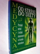 Od stresu do diety - Przegląd metod i technik stosowanych w leczeniu 