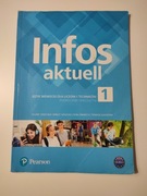 Infos aktuell 1 podręcznik język niemiecki dla liceów i techników 