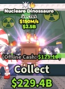 Nuclearo Dinosauro 150m/s Steal a Brainrot