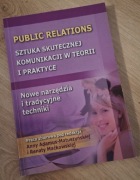 Public Relations Sztuka skutecznej komunikacji