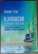 Monika Ptak: Ajurweda medycyna indyjska