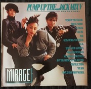MIRAGE Pump Up The...Jack Mix V MAXI SP12" NM-