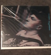 KPSN - Jeszcze nie teraz? CD (Nowa)