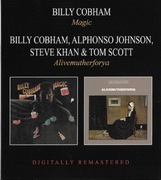 BILLY COBHAM ALPHONSO JOHNSON STEVE KHAN TOM SCOTT Magic / Alivemutherforya
