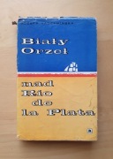 Biały orzeł nad Rio de la Plata - Radzymińska