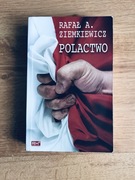 Polactwo. Rafał Aleksander Ziemkiewicz