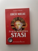H.Shwan-Erich Mielke żywot w służbie STASI