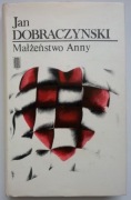Małżeństwo Anny Jan Dobraczyński