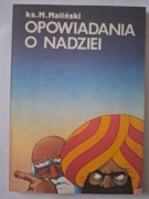OPOWIADANIA O NADZIEI - ks. Mieczysław Maliński (rys.E.Lutczyn)