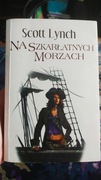 Scott Lynch - Na Szkarłatnych Morzach 