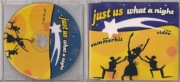 Just Us – What A Night (House)