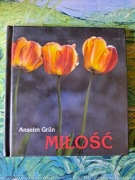 Miłość Anselm Grun