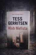 Klub Mefista – Tess Gerritsen | thriller / kryminał