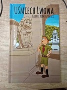Uśmiech Lwowa - Kornel Makuszyński