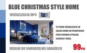 DOM - BLUE CHRISTMAS - WIZUALIZACJA VIDEO - ARANŻACJA NA ŚWIĘTA - PROMOCJA