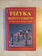 Fizyka Repetytorium dla maturzystów i kandydatów na studia