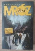 Projekt Riese Remigiusz Mróz