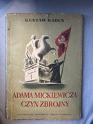 Gustaw Kaden Adama Mickiewicza czyn zbrojny książka kolekcjonerska