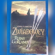 Zwiadowcy Ruiny Gorlanu Ksiega 1