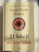21 lekcji na XXI wiek - Yuval Noah Harari