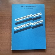 Warszawska lekcja europejskiej historii - Jerzy Piórkowski