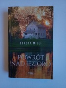 Powrót nad jezioro. Dorota Milli