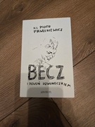 Książka Becz i dzwoń dzwoneczkiem ks. Piotr Pawlukiewicz