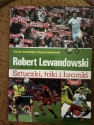 Robert Lewandowski. Sztuczki, triki i bramki.