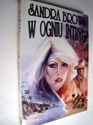W ogniu intryg - Sandra Brown