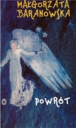 Małgorzata BARANOWSKA Powrót