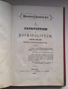 PATRYOTYZM I KOSMOPOLITYZM, STUDYUM SPOŁECZNE, E. ORZESZKOWA, WILNO 1880 R.