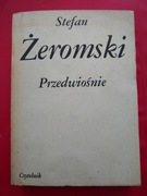 Stefan Żeromski - Przedwiośnie